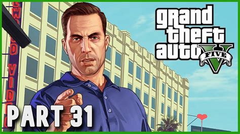 I Knew This Would Happen GTA V Part 31 Story Playthrough Grand