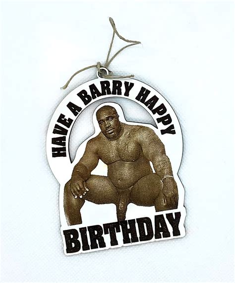 Barry Wood Birthday T Tag Funny Gag Birthday T Etsy Uk