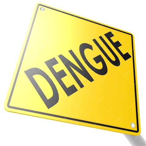 Sinal De Estrada Com Dengue Foto Premium