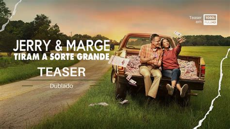 Jerry E Marge Tiram A Sorte Grande Filme Completo Dublado - Jerry e Marge Tiram a Sorte Grande | Trailer (Teaser) | Dublado (Brasil ...