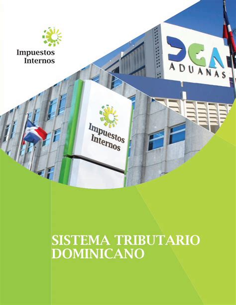 PDF Sistema Tributario Dom DGII El artículo 1 de esta ley crea la