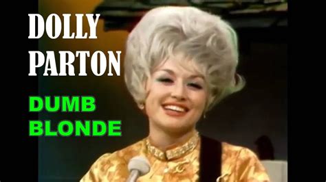 DOLLY PARTON Dumb Blonde YouTube