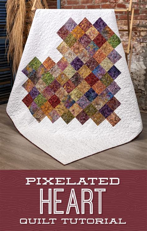 Pixelated Heart Quilt Missouri Star Blog