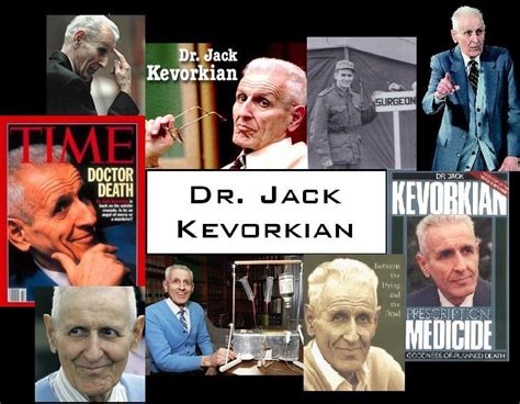 Dr. Jack Kevorkian