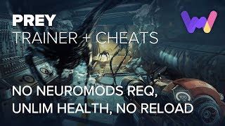 Prey Cheats and Trainers for PC - WeMod