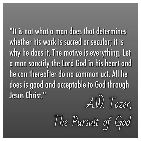 Tozer Quotes Pursuit Of God ShortQuotes Cc