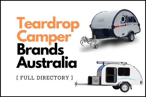 20 Teardrop Campers Australia (Full Manufacturers Directory) | MY RIG Adventures