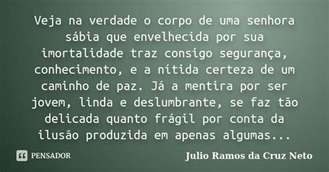 Veja Na Verdade O Corpo De Uma Senhora Julio Ramos Da Cruz Neto