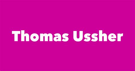Thomas Ussher Spouse Children Birthday And More