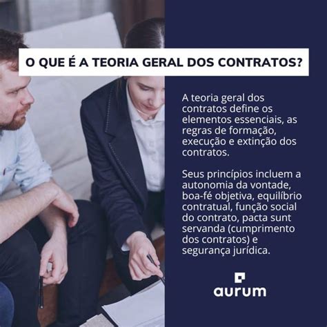 Nos Contratos São Fundamentais Os Princípios - Teoria Geral dos Contratos: Princípios básicos e requisitos