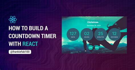 How To Build A Countdown Timer With React A Step By Step Guide