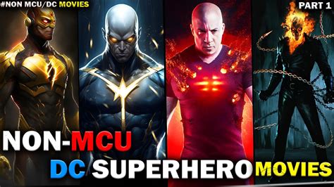 Great Non Marvel Dc Superhero Movies Part Best Superhero Movies