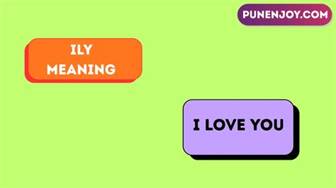 ily meaning   ily   text social media  punenjoycom