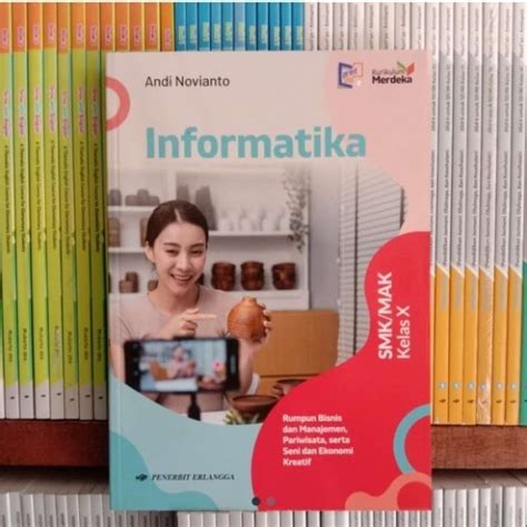 Promo Buku Informatika Smk Mak Kelas X Bisnis Manajemen Kurikulum