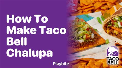 How To Make A Taco Bell Chalupa At Home Playbite