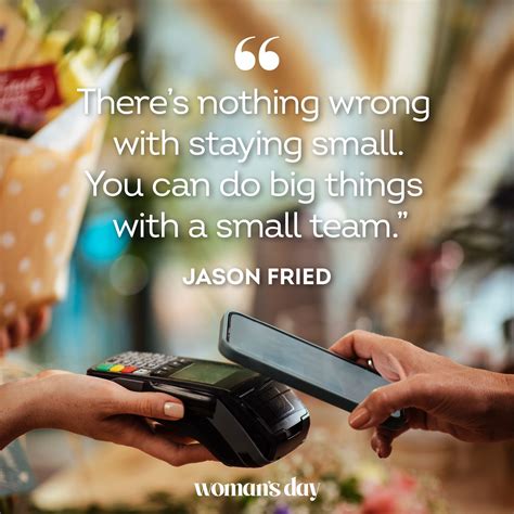 Surprising encouraging quotes business owners find most effective 22