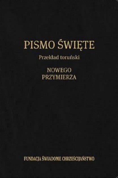 Toruński Przekład Nowego Przymierza i Księga Psalmów Fundacja