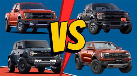 Comparing All Raptors F150 Raptor Raptor R Bronco Raptor Ranger