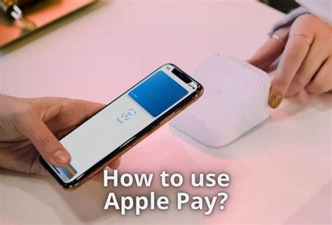 How To Use Apple Pay