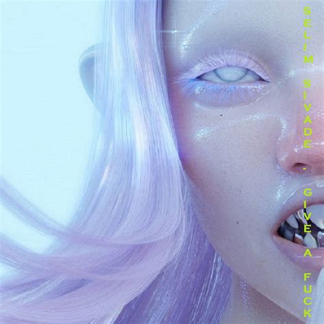 Selim Sivade Give A Fuck EP AZZUR