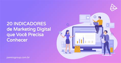 Indicadores De Marketing Exemplos Para Medir Sua Estrat Gia Digital