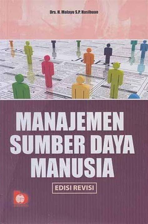 Manajemen Sdm Pengertian Fungsi Tujuan Manfaat Dan Ruang Lingkup