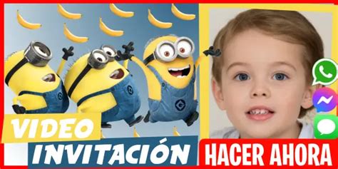 GRATIS Invitación Los Minions Editable y Personalizable WHATSAPP