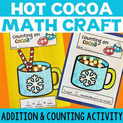 Hot Cocoa Math Craft Winter Addition And Counting Craftivity PreK K St