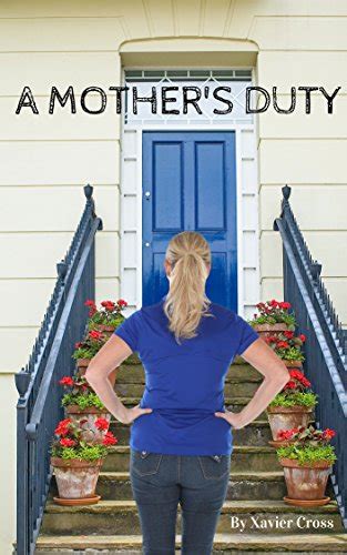A Mother S Duty Lesbian Blackmail Mindbreak Love Story Kindle Edition By Cross Xavier