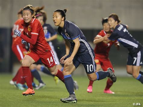 なでしこジャパン 中国女子代表に1 2で敗れる｜jfa｜公益財団法人日本サッカー協会