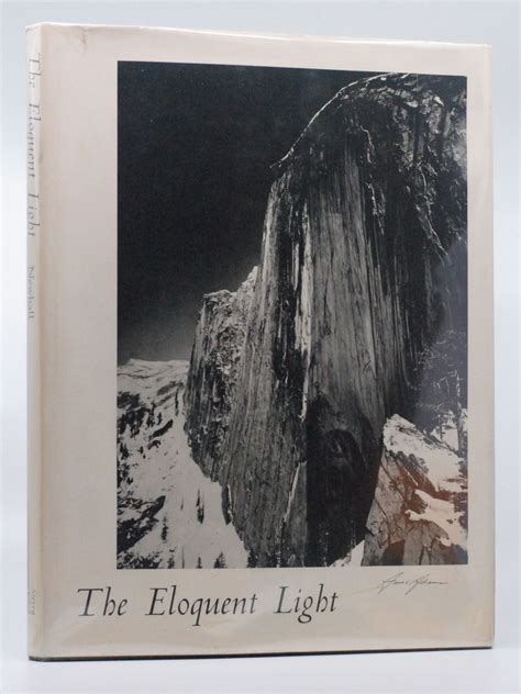 Ansel Adamsthe Eloquent Light Ansel Adams 1st Edition