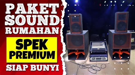 Paket Sound Murah Berkualitas Spek Premium Tampilan Mewah Full