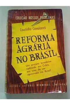 Livro Reforma Agraria No Brasil Coutinho Cavalcanti Estante Virtual