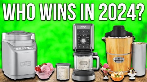 Top 5 Best Ice Cream Makers Of 2024 Youtube