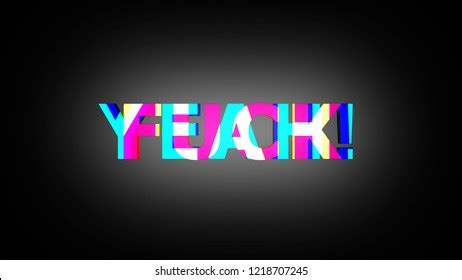 Fuck Yeah Royalty Free Images Stock Photos Pictures Shutterstock