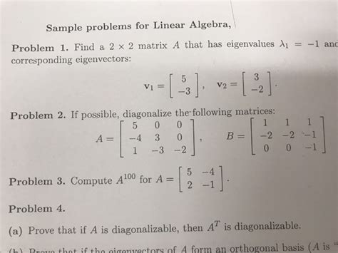 Solved Sample Problems For Linear Algebra Problem 1 Find A Chegg