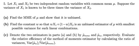 Solved 5 Let X1 And X2 Be Two Independent Random Variables