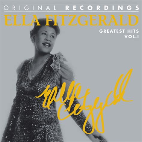 Ella Fitzgerald Greatest Hits Vol Compilation By Ella Fitzgerald