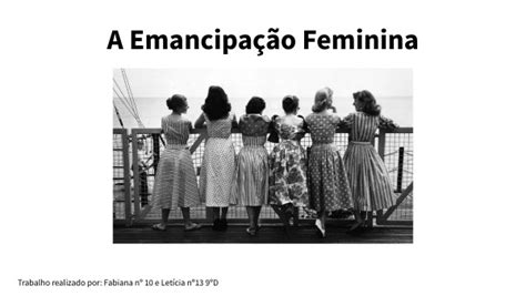 A Emancipação Feminina