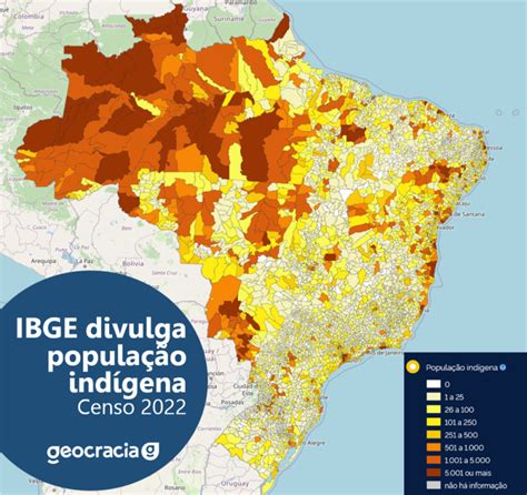 Censo de 2022 População indígena quase dobrou O portal da Geoinformação