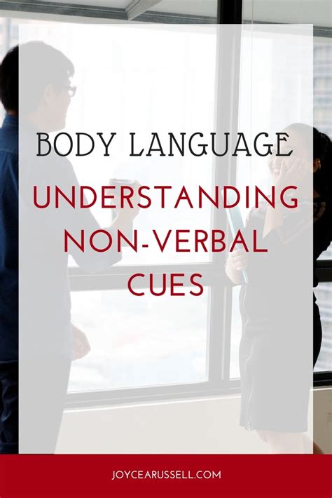 Body Language Understanding Non Verbal Cues — Joyce A Russell Living Tips After Sixty