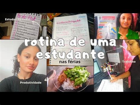 Rotina De Estudos Nas F Rias Enem Trabalho Unboxing Produtividade