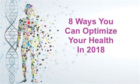 8 Ways You Can Optimize Your Health In 2018 and Beyond - GoH