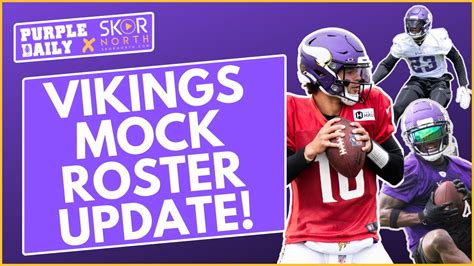 Minnesota Vikings 53 Man Roster Projection 10 Youtube