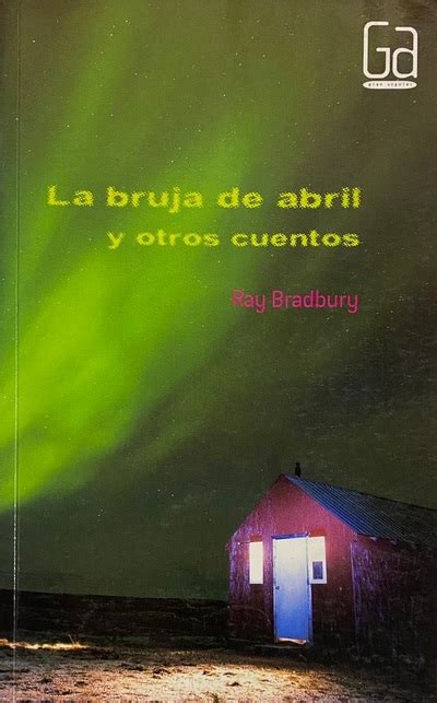 Ecolectura La Bruja De Abril Y Otros Cuentos