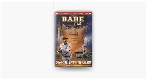 Babe Me By Dan Gutman On Apple Books