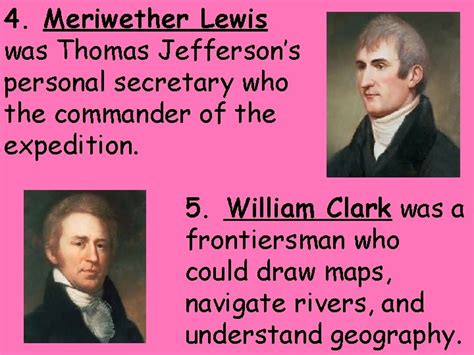 Westward Expansion Lewis and Clark Meriwether Lewis William