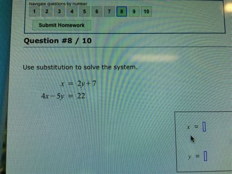 Solved Use substitution to solve the system. x = 2y + 7 4x | Chegg.com 