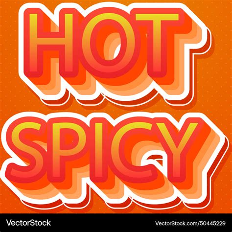 Hot Spicy Text Effect Cartoon Style Royalty Free Vector