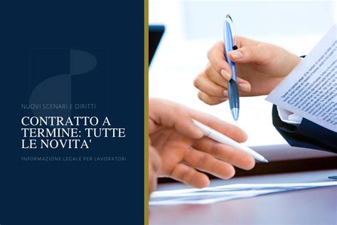 Contratti A Termine Uno Scenario In Continua Evoluzione Rinnovi